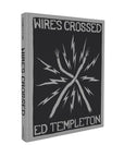 WIRES CROSSED ED TEMPLETON BOOK - The Drive Skateshop