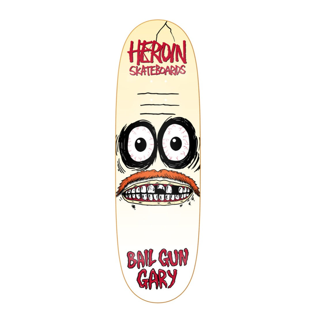 HEROIN DECK BAIL GUN GARY 3 SYMMETRIC (9.75")