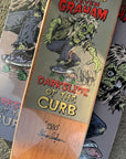 DARK SLIDE OF THE CURB DECK STEVE GRAHAM TALES (8.5")