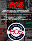 ACE TRUCKS AF-1 BOWL SERIES