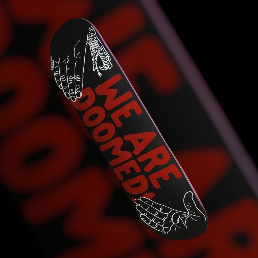 DOOMSAYERS DECK WE ARE DOOMED (8.25&quot;) - The Drive Skateshop