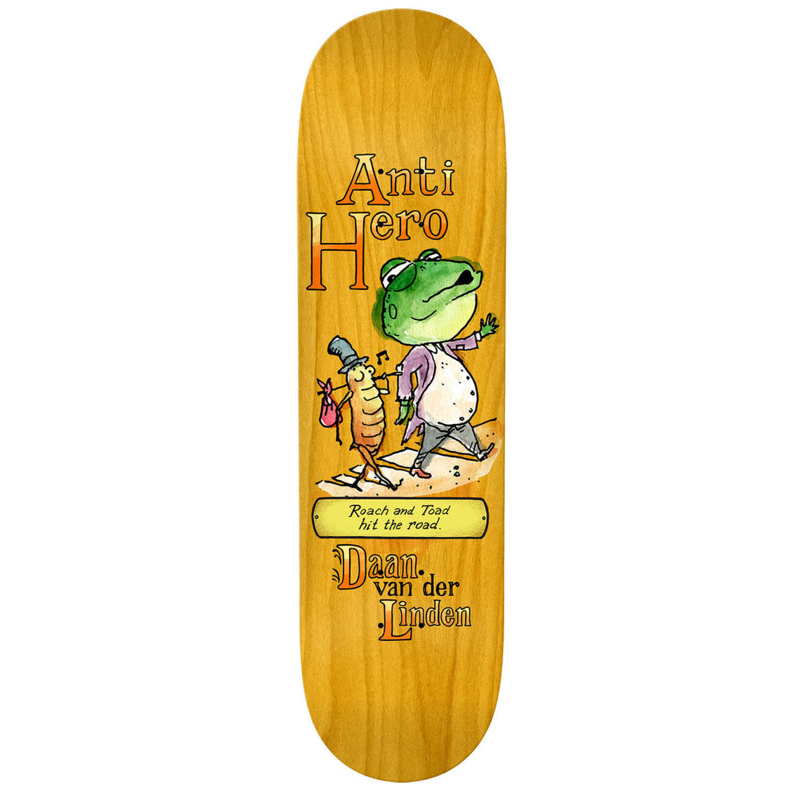 ANTIHERO DECK DAAN ROACH AND TOAD (8.28")