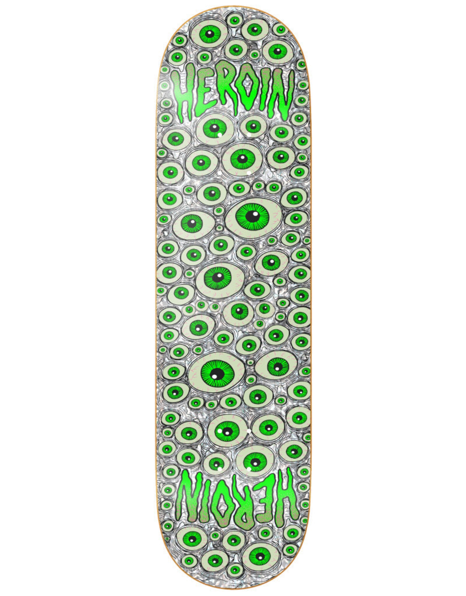 HEROIN DECK EYES HOLOGRAPHIC SYMMETRIC (8.25")