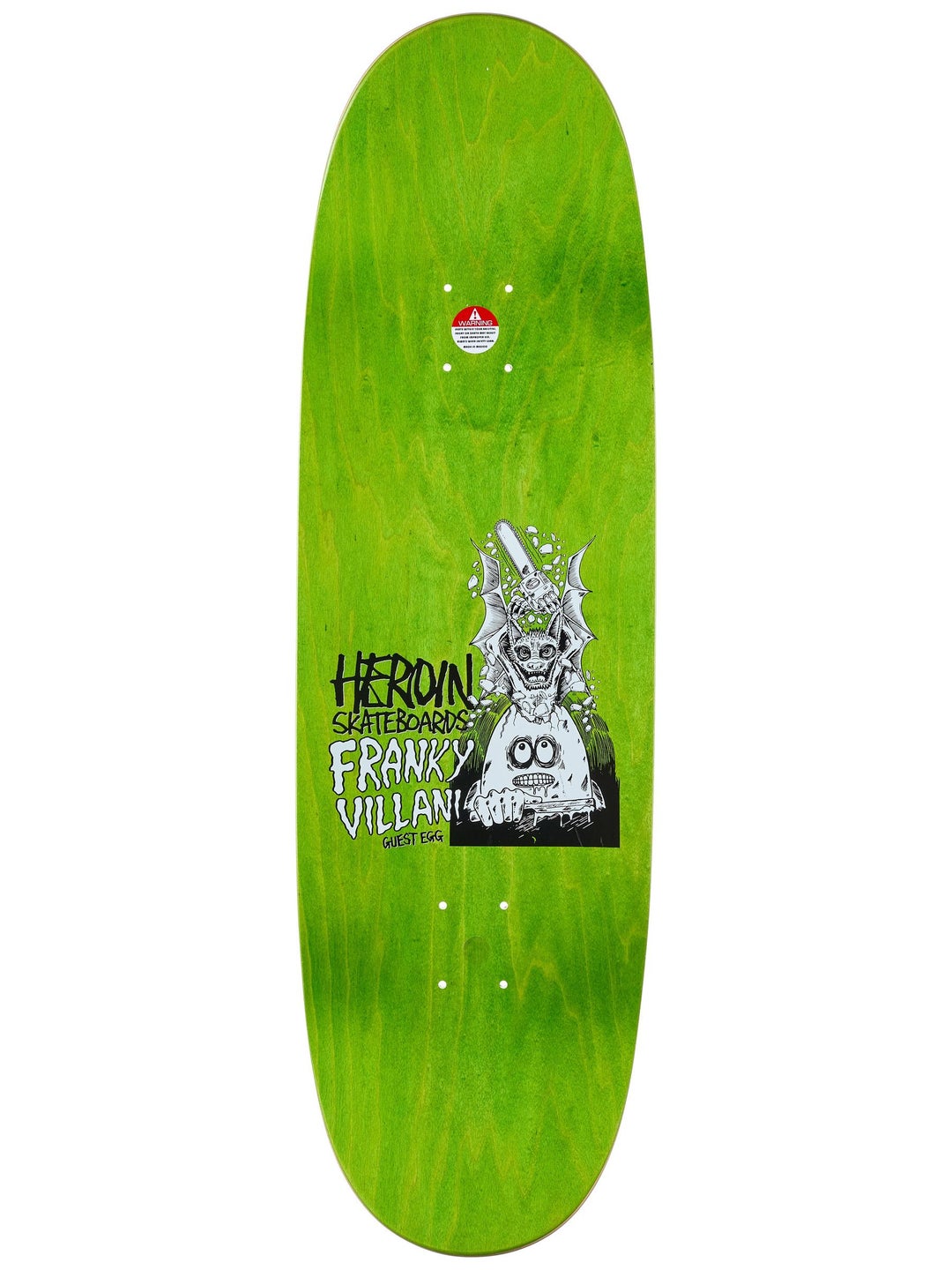 HEROIN DECK FRANKY VILLANI GUEST EGG (9.5") - The Drive Skateboard Shop
