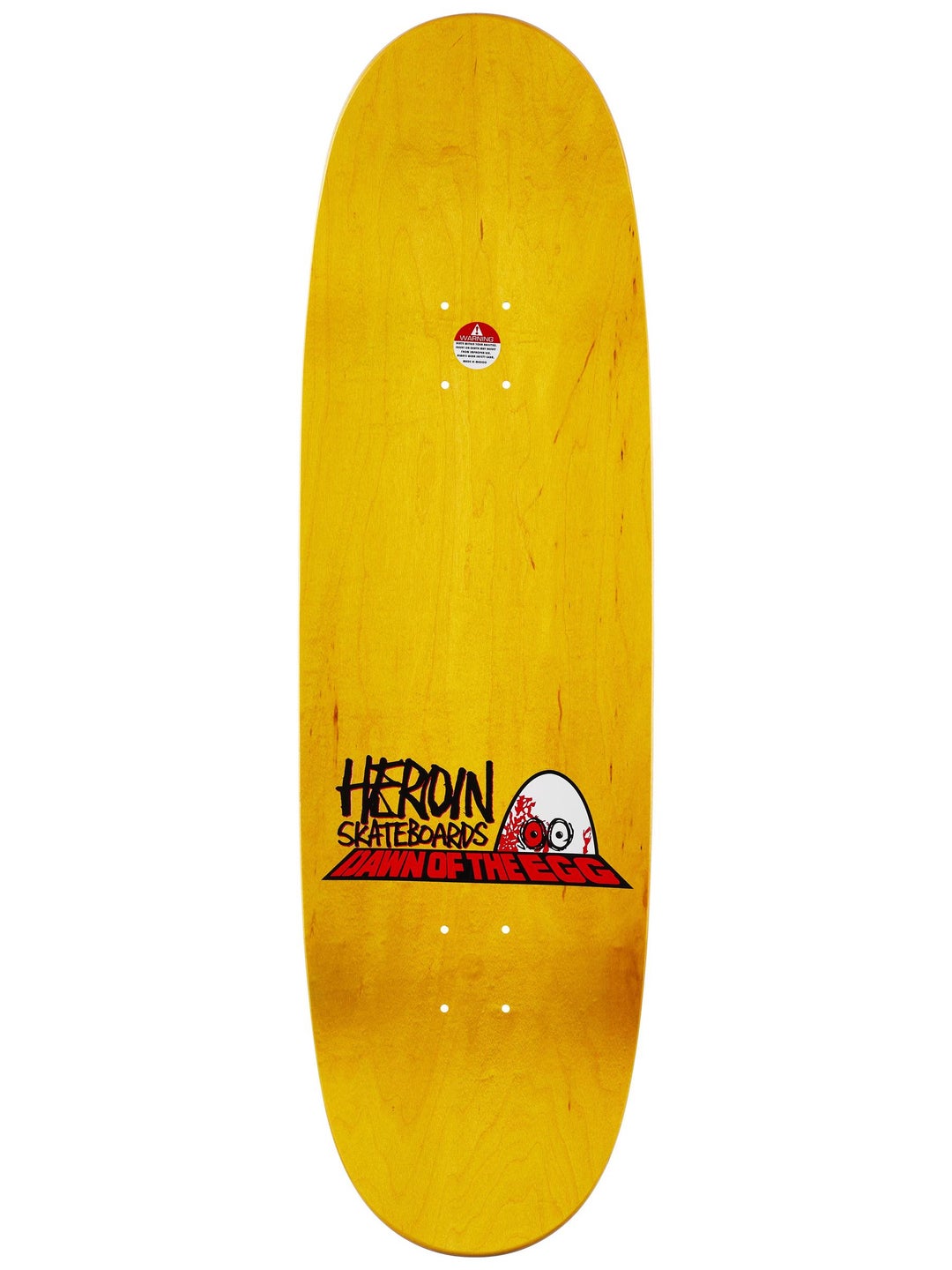 HEROIN DECK DAWN OF THE EGG (9.4") - The Drive Skateboard Shop