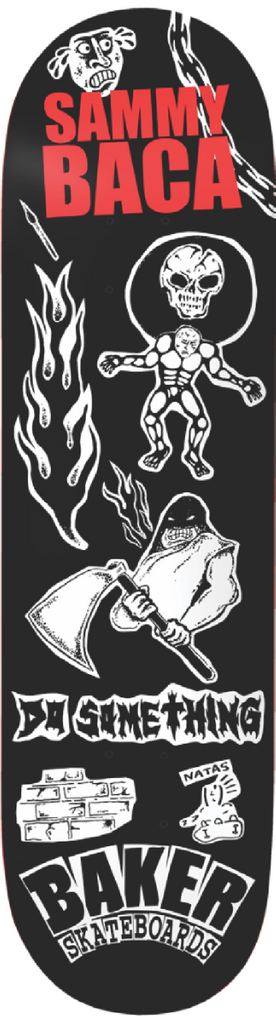 BAKER DECK SAMMY BACA DEVINE EVIL (8.5")