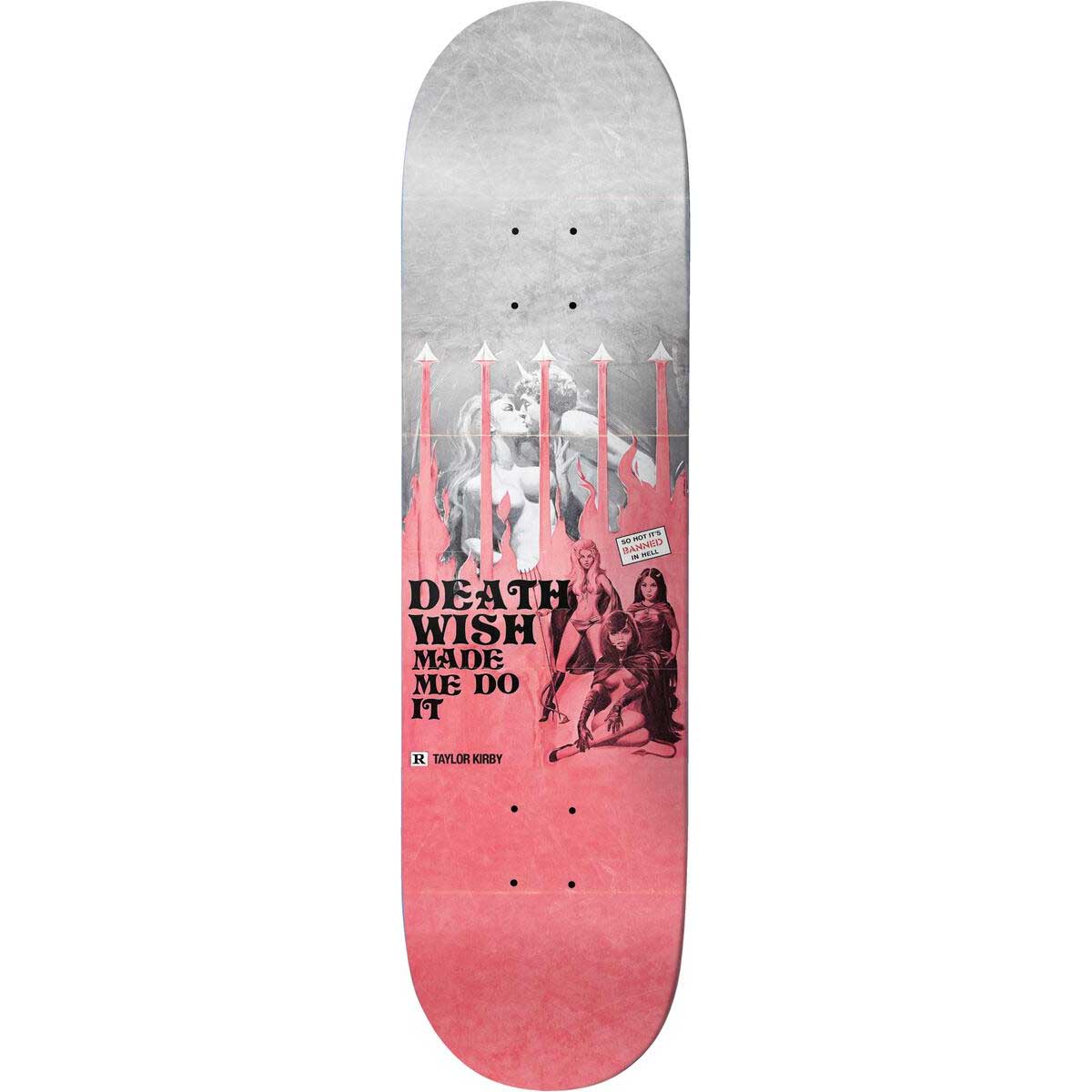 DEATHWISH DECK TAYLOR KIRBY DW MADE ME DO IT (8.25") - The Drive Skateshop