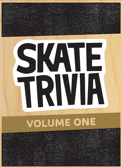 SKATE TRIVIA - The Drive Skateshop